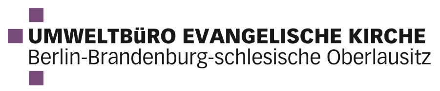 Umweltbüro Evangelische Kirche Berlin-Brandenburg-schlesische Oberlausitz